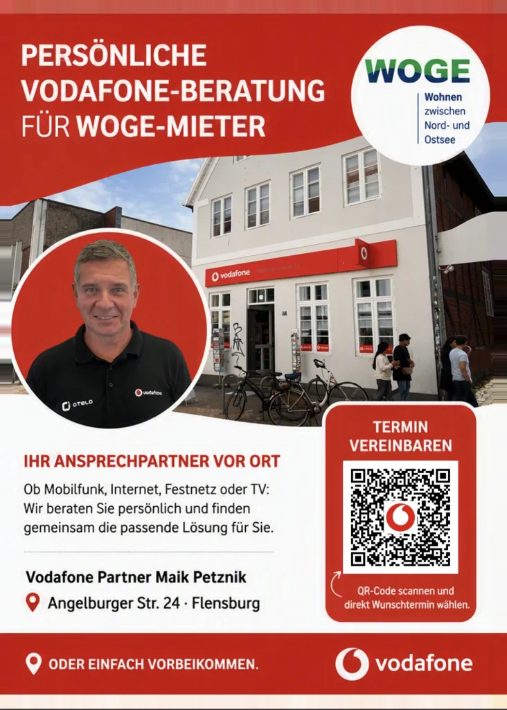 Mieter der WOGE Kiel in Flensburg erhalten bei uns Sonderkonditionen. 
Bei uns bekommst du genau das, was du dir wünscht. Eine auf deine Bedürfnisse ausgerichtete Beratung. Wir freuen uns auf deinen Besuch.